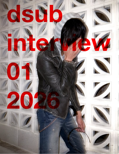 Magazine Issue 1: Dsub Interview